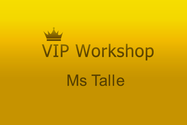 VIP Workshop Ms Tale