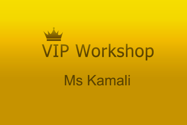 VIP Workshop Ms Kamali