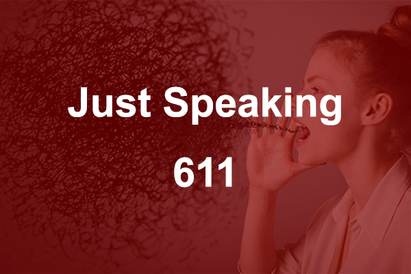 Just Speaking 611