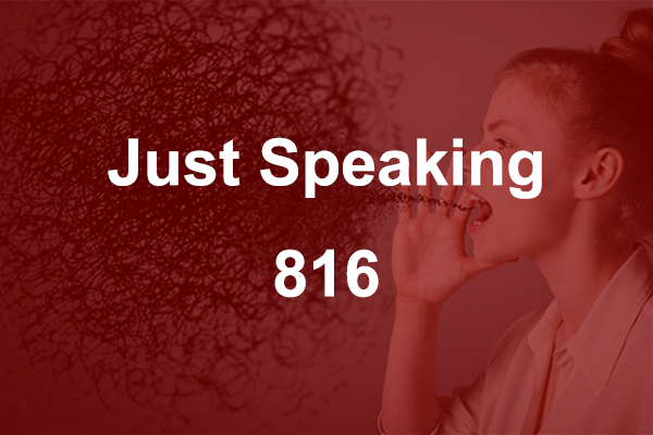 Just Speaking 816