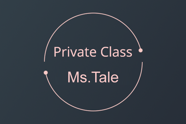 Private Class Ms.Tale